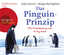 Das Pinguin-Prinzip - Wie Veränderung zum Erfolg führt