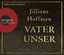 Jilliane Hoffman: Vater unser     ovp