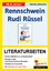 Rennschwein Rudi Rüssel / Literaturseite