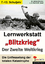 Lernwerkstatt - "Blitzkrieg" Der Zweite 