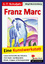 Birgit Brandenburg: Franz Marc: Eine Kun