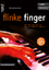 Michael Gundlach: Flinke Finger - Das ne