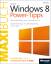 Microsoft Windows 8.1 Power-Tipps - Das Maxibuch (Buch + E-Book) – Optimierung, Troubleshooting und mehr