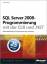 SQL Server 2008-Programmierung mit der C