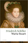 Friedrich Schiller: Maria Stuart