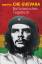 Ernesto Che Guevara: Bolivianisches Tage