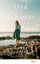 Laura Spence-Ash: Und dahinter das Meer