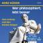 Heinz Hüsser: Wer philosophiert, lebt be Heinz Hüsser: Wer philosophiert, lebt be