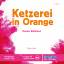 Charles Willeford: Ketzerei in Orange