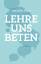 Benedikt Peters: Lehre uns beten | Bened