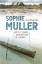 Sophie Muller: Sophie Muller - Gottes St