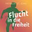 Patricia St.John: Flucht in die Freiheit