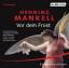 Henning Mankell, Sven Stricker, Axel Mil Henning Mankell, Sven Stricker, Axel Mil