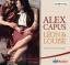 Capus, Alex;: Léon und Louise, 6 Audio-C