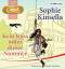 Sophie Kinsella: Kein Kuss unter dieser 