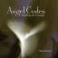 Tom Kenyon: Angel codes - Anrufung der E