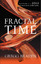 Braden Gregg: Fractal Time: Das Geheimni