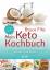 Bruce Fife: Mein Keto-Kochbuch - 450 ket