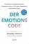 Der Emotionscode - Wie Sie Ihre eingeschlossenen Emotionen lösen für mehr Gesundheit und Wohlbefinden