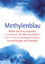 Methylenblau - Stärkt das Immunsystem, unterstützt die Mitochondrien, schützt vor Demenz und neurodegenerativen Erkrankungen