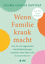 Glover Tawwab, Nedra: Wenn Familie krank