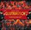 Rudnick, Bernd; Angsten, Wolf: Glutrausc