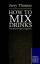 Jerry Thomas: How to Mix Drinks