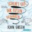 John Green, Sophie Zeitz: Schlaft gut, i