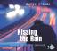 Kevin Brooks: Kissing the Rain - 5 CDs