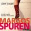 John Green: Margos Spuren, 4 Audio-CD