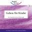 Rudolf Steiner: Gebete fuer Kinder