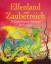 Elfenland und Zauberreich. 20 Geschichte