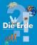 Die Erde – Mein buntes Kinderwissen ab 5 Jahren