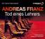 Andreas Franz: Tod eines Lehrers (6 CDs,