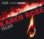 Karen Rose: Feuer - 6 CDs