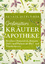 Renate Dittus-Baer: Grossmutters Kraeute