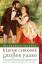 Kleine Chronik großer Paare - Aus dem Leben von Ida und Friedrich von Bodelschwingh, Anna Rebekka und Matthias Claudius, Coretta Scott King und Martin Luther King, Hanni Stein und Jochen Klepper, Joy Davidman und C.S. Lewis und anderen