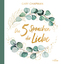 Gary Chapman: Die 5 Sprachen der Liebe: 