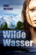 Dani Pettrey: Wilde Wasser