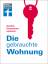 Ulrich Zink: Die gebrauchte Wohnung: Kau