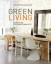 Oliver Heath: Green Living - Trendige Wo