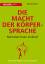 David Givens: Die Macht der Körpersprach