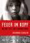 Susannah Cahalan: Feuer im Kopf - Meine Susannah Cahalan: Feuer im Kopf - Meine