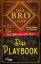 Matt Kuhn: Der Bro Code - Das Playbook :