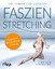 Ann Frederick: Faszienstretching