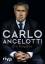 Detlef Vetten: Carlo Ancelotti - Die Bio