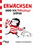 Sarah Andersen: Erwachsen werd ich (viel