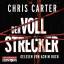 Chris Carter: Der Vollstrecker / Detecti