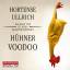 Hortense Ullrich: Hühner-Voodoo - 4 CDs