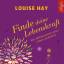 Louise Hay: Finde Deine Lebenskraft (Son